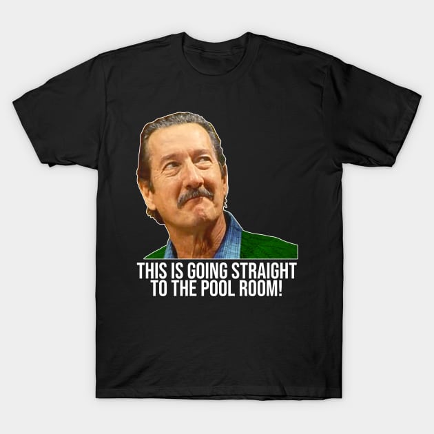 Darryl Kerrigan // Straight To The Pool Room The Castle Fan T-Shirt by darklordpug